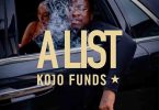 Kojo Funds - A List