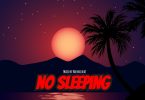 Yaw First - No Sleeping