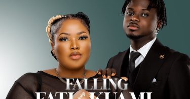 Fati - Falling Ft. Kuami Eugene