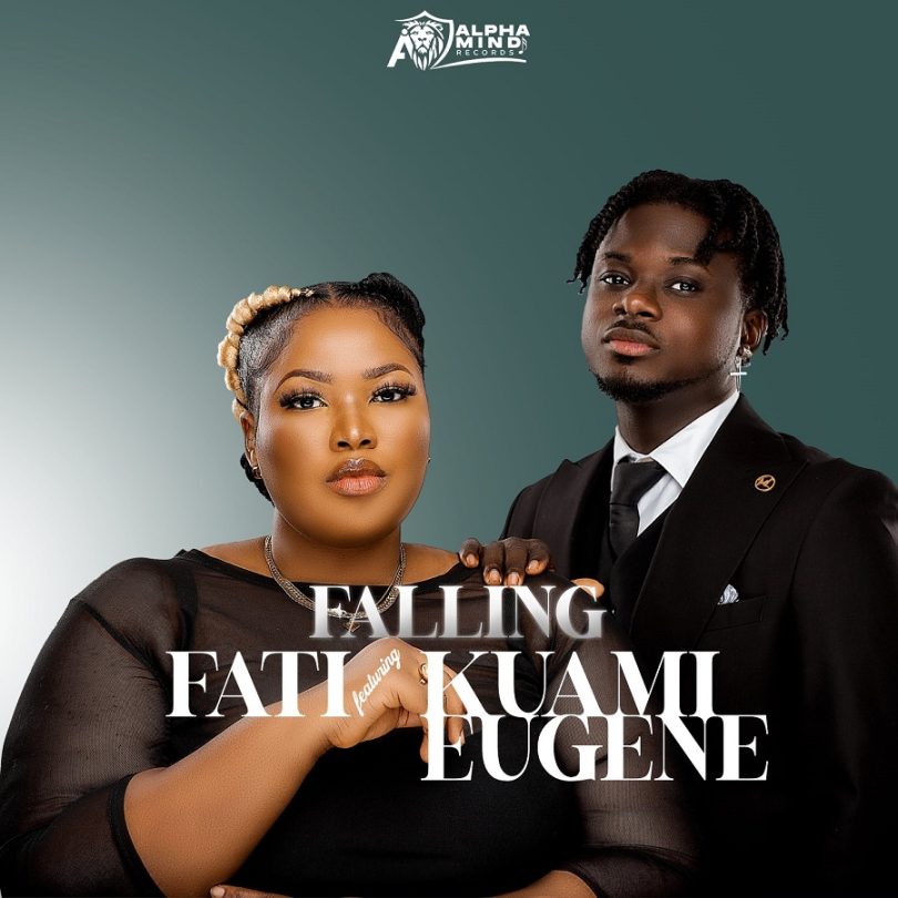 Fati - Falling Ft. Kuami Eugene