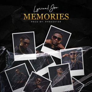 Lyrical Joe - Memories