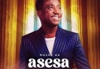 Moses OK - Asesa (It Has Changed)