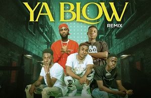 Enapzy - Ya Blow (Remix) Ft Ypee, Password, YXL & Freddie