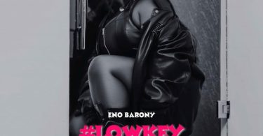 Eno Barony - Lowkey