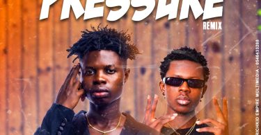 Kwasi King - Pressure (Remix) Ft Strongman