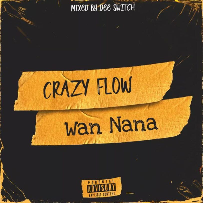 Wan-Nana-Crazy-Flow