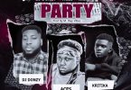 DJ Donzy - Party Ft. Aces & Kritikal