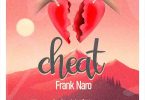 Frank Naro - Cheat