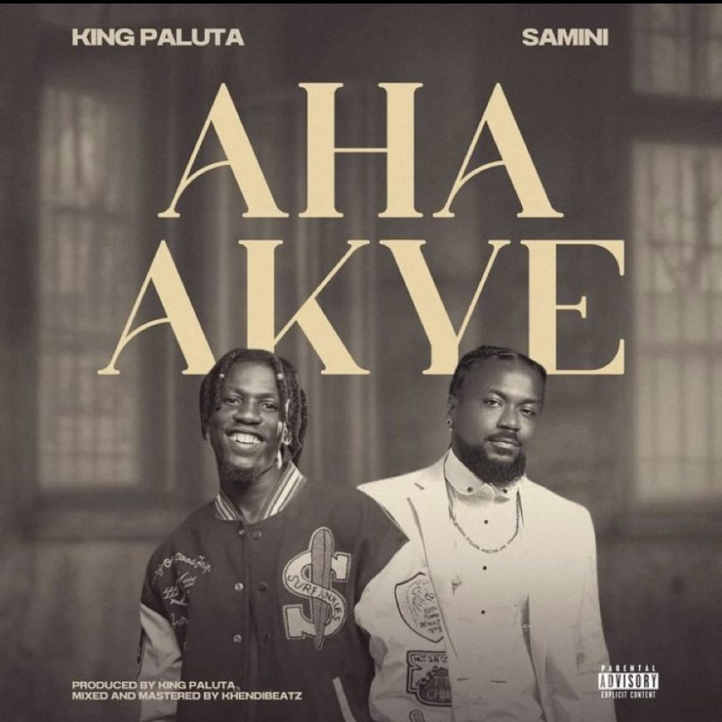 King Paluta - Aha Akye - Samini