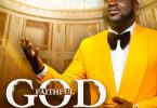 SK Frimpong - Faithful God Ft. Dominic Chidubem