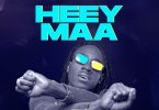 Striker De Donzy - Heey Maa