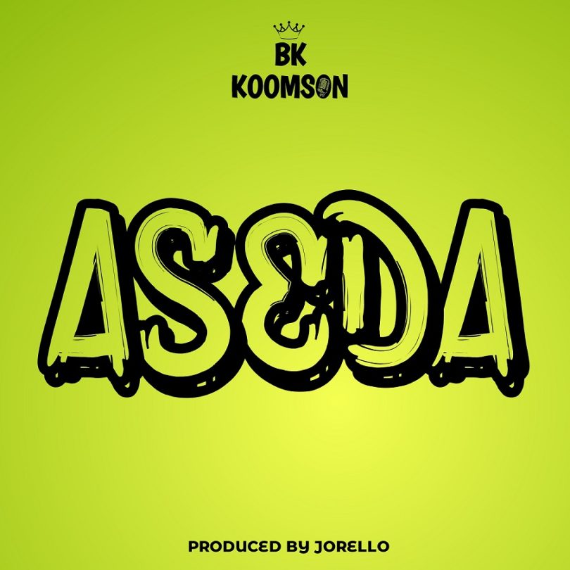 BK Koomson - Aseda