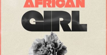 Bruce Africa - African Girl Ft. Johmarley