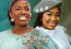 Diana Hamilton The Doing Of The Lord Ft Mercy Chinwo