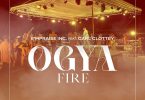 E'mPraise Inc - Ogya (Fire) Ft. Carl Clottey