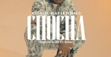 Khaligraph Jones - Chocha