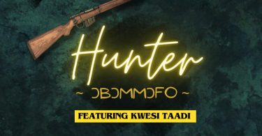 Sobolo Geng - Hunter (Obommofo) Ft Kwesi Taadi