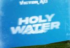 Victor AD - Holy Water