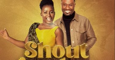 Wole Awolola - Shout For Joy Ft Diana Hamilton