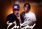 Baba Degreat - On God Ft. Koo Ntakra