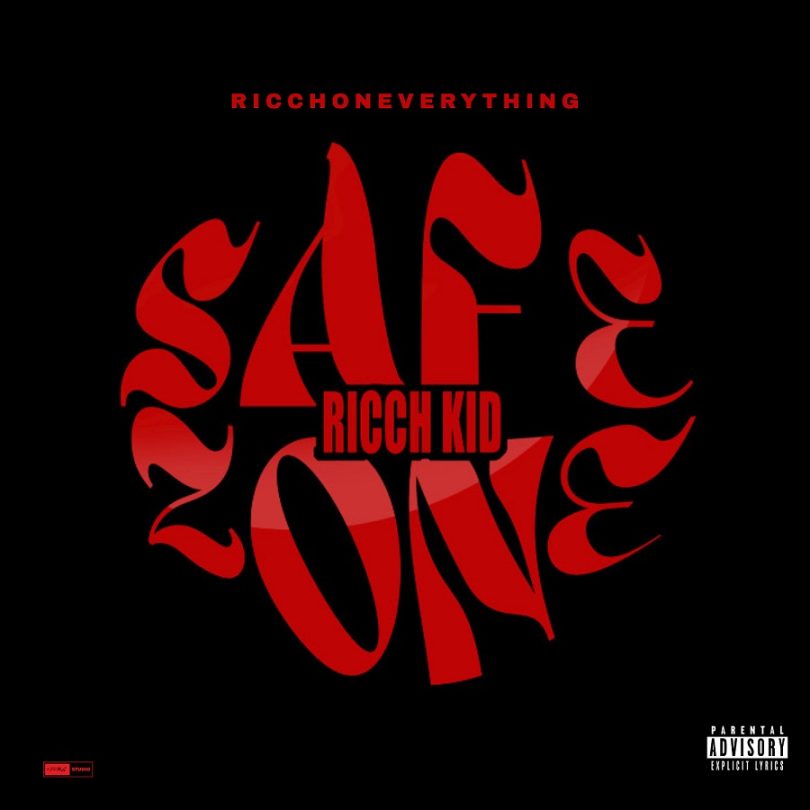 Ricch Kid - Safe Zone