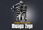 Sadco - Mwaga Zege Ft. G Nako