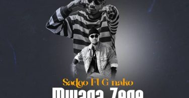 Sadco - Mwaga Zege Ft. G Nako