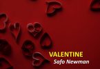 Safo Newman - Valentine