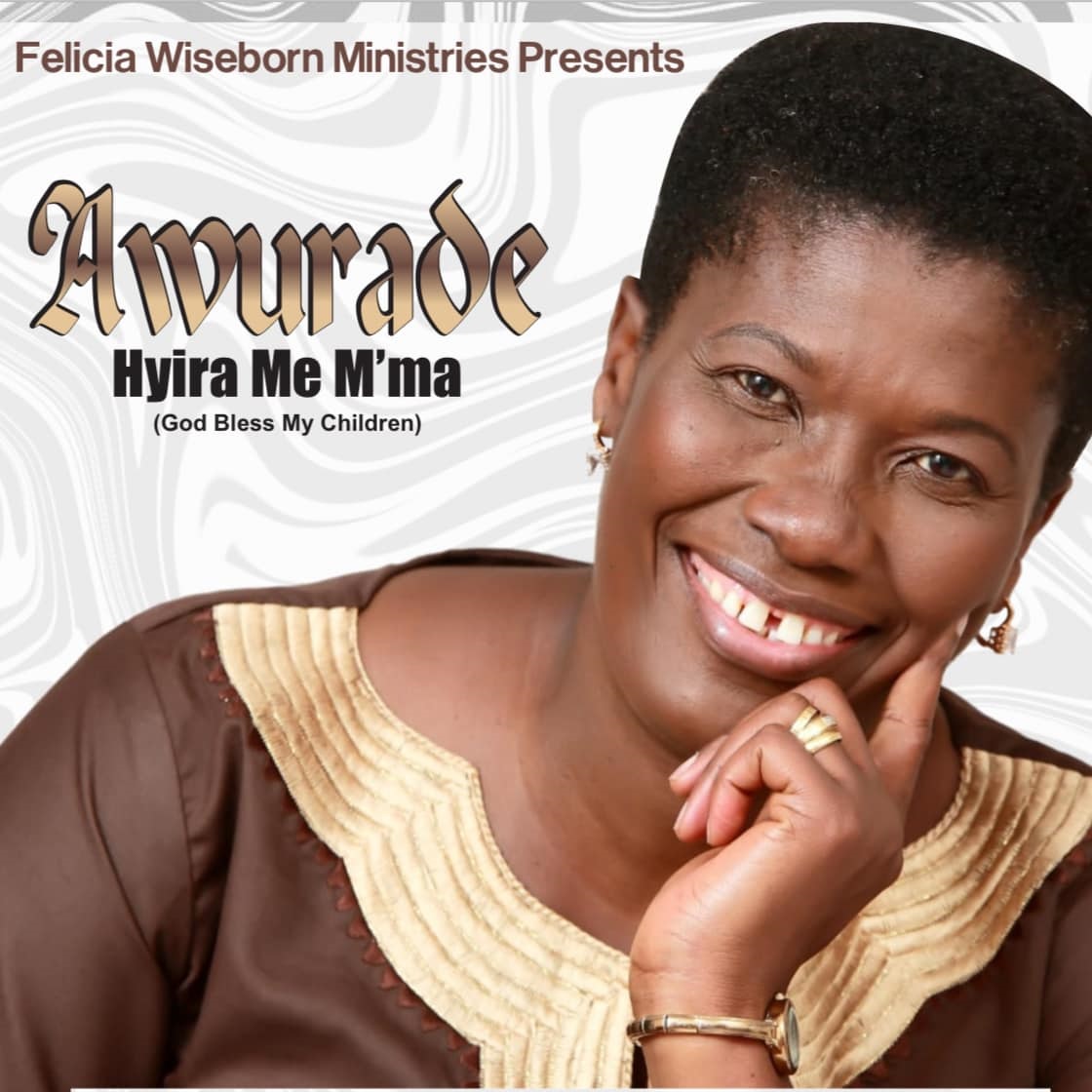 Felicia Wiseborn - Awurade Hyira Me Mma