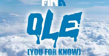 Fina - Ole (You For Know)