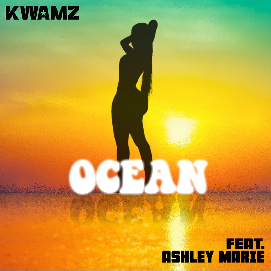 Kwamz - Ocean Ft Ashley Marie