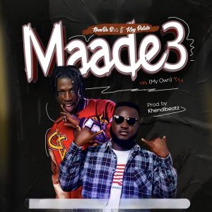 NanaBa B.I.G - Maade3 (My Own) Ft. King Paluta