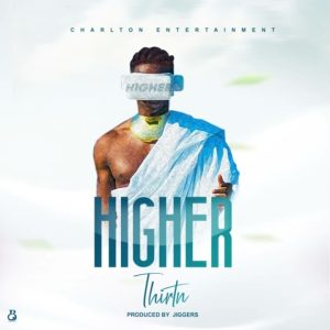 Thirtn - Higher