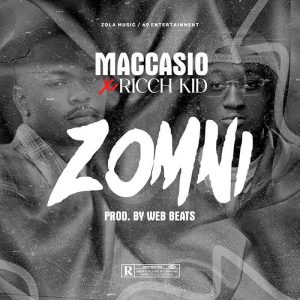 Maccasio - Zomni Ft. Ricch Kid