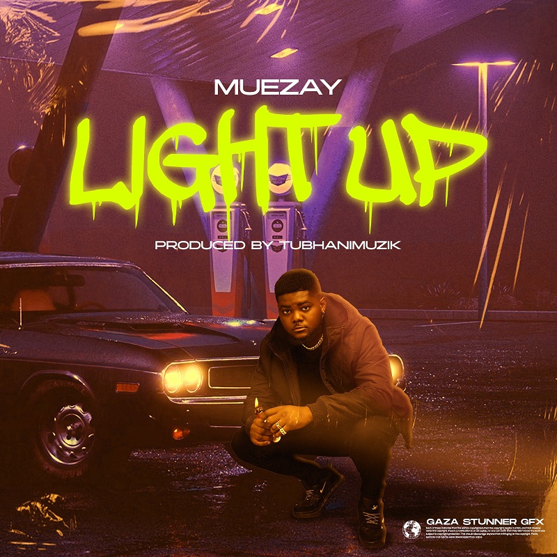 Muezay - Light Up