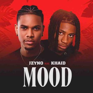 JZyNo - Mood Ft. Khaid