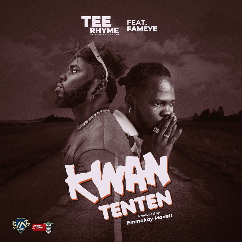 Tee Rhyme - Kwan Tenten Ft Fameye