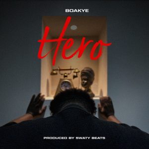 Boakye - Hero