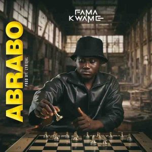 Fama Kwame - Abrabo