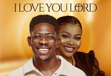 Moses Bliss - I Love You Lord Ft. Sunmisola Agbebi