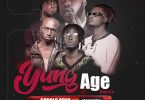 Sobolo Geng - Yung Age (Remix) Ft Medikal