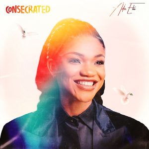 Ada Ehi - Consecrated Album