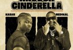 Kasar - Akosua Cinderella Ft. Medikal