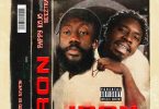 Pappy Kojo - Iron Ft. Beeztrap KOTM