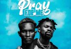 Baba Tundey - Pray For Me Ft. Fameye