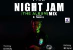 DJ Famous - The Night Jam Album Mix