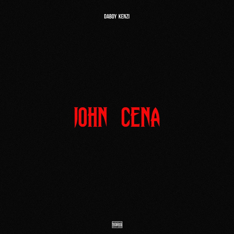 Daboy Kenzi - John Cena