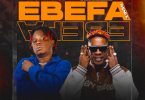 Lokal Shock - Ebefa (Remix) Ft. Shatta Wale