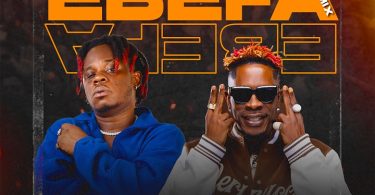 Lokal Shock - Ebefa (Remix) Ft. Shatta Wale