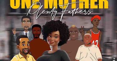 Nii Funny - One Mother Plenty Fathers